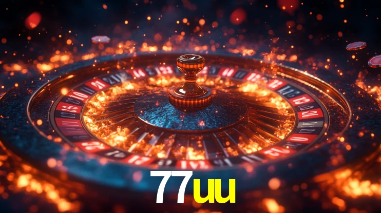 77uu: Jogos de Caça-Níqueis-Altas Recompensas, Roleta-Velocidade, Blackjack-Desafios Máximos